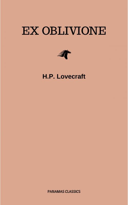 Cover of the book Ex Oblivione by H.P. Lovecraft, WSBLD