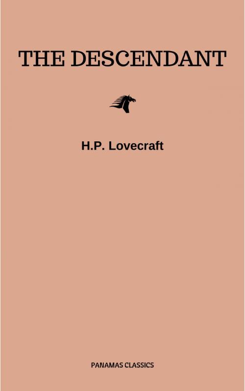 Cover of the book The Descendant by H.P. Lovecraft, WSBLD