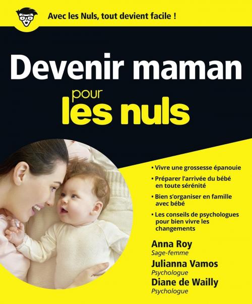 Cover of the book Devenir maman pour les Nuls by Julianna Vamos, Diane de WAILLY, Anna ROY, edi8