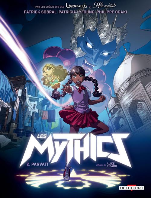 Cover of the book Les Mythics T02 by Philippe Ogaki, Patrick Sobral, Patricia Lyfoung, Alice Picard, Delcourt
