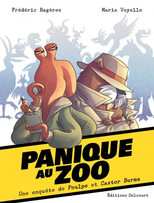 Cover of the book Panique au Zoo by Frédéric Bagères, Marie Voyelle, Delcourt