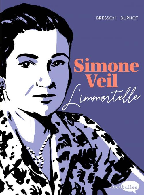 Cover of the book Simone Veil by Pascal Bresson, Marabout