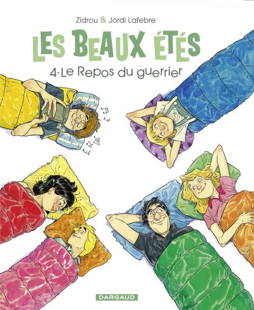 Cover of the book Les Beaux Étés - tome 4 - Le repos du Guerrier by Zidrou, Dargaud Benelux