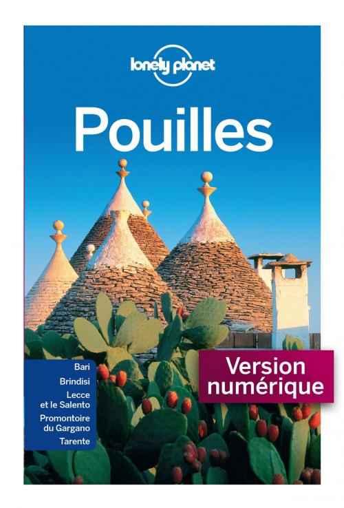 Cover of the book Pouilles 3ed by LONELY PLANET FR, edi8