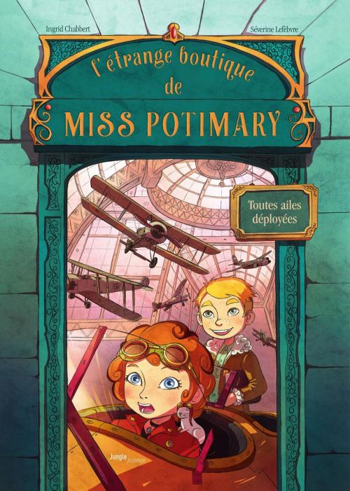 Cover of the book L'étrange boutique de Miss Potimary - Tome 2 by Ingrid Chabbert, JUNGLE