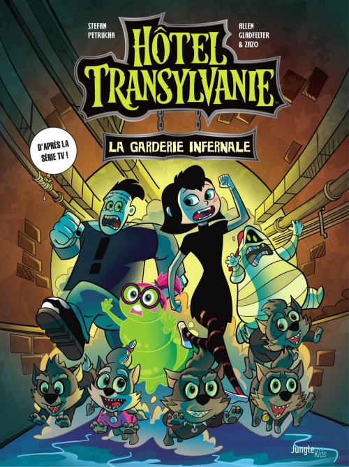 Cover of the book Hôtel Transylvania - Tome 2 by Stefan Petrucha, JUNGLE
