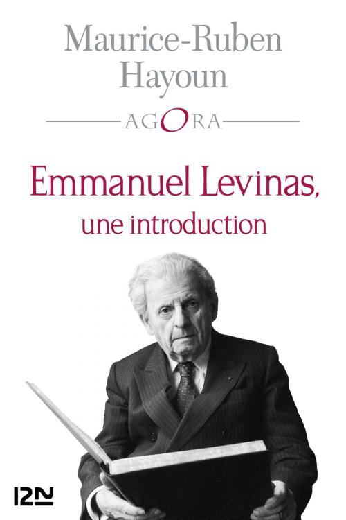 Cover of the book Emmanuel Levinas, une introduction by Maurice-Ruben HAYOUN, Univers Poche
