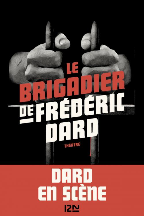 Cover of the book Le Brigadier de Frédéric Dard by Frédéric DARD, Univers Poche