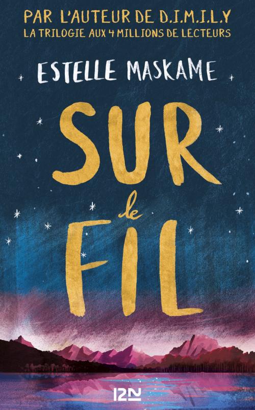 Cover of the book Sur le fil by Estelle MASKAME, Univers Poche