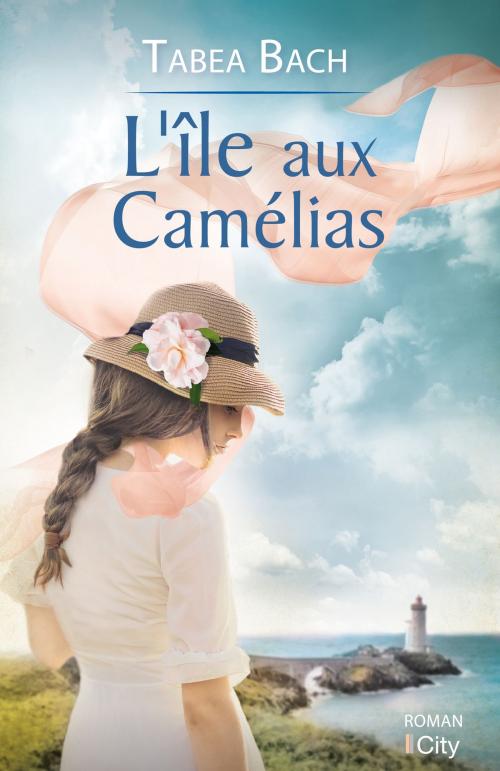 Cover of the book L'île aux camélias by Tabea Bach, City Edition