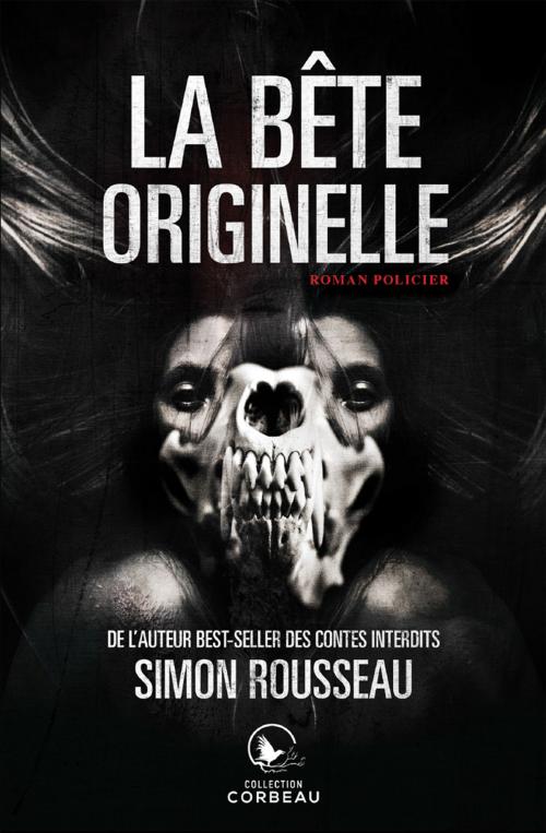 Cover of the book La bête originelle by Simon Rousseau, Éditions AdA
