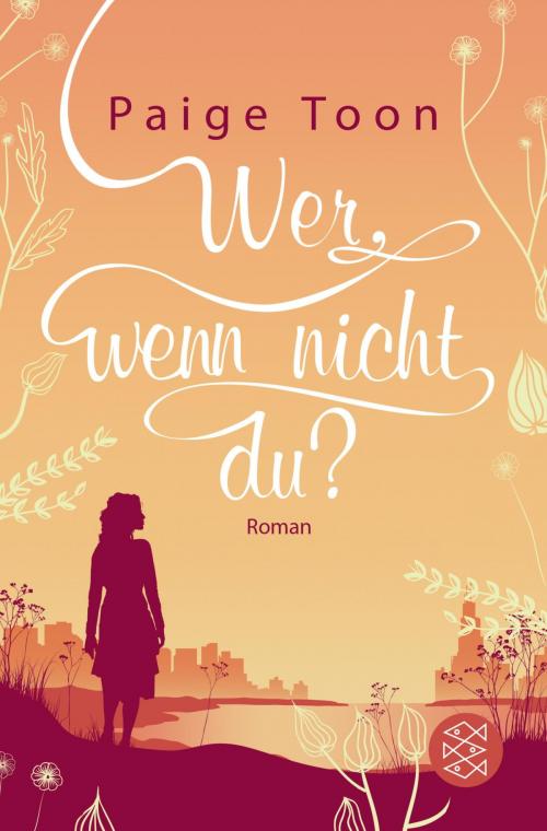 Cover of the book Wer, wenn nicht du? by Paige Toon, FISCHER E-Books