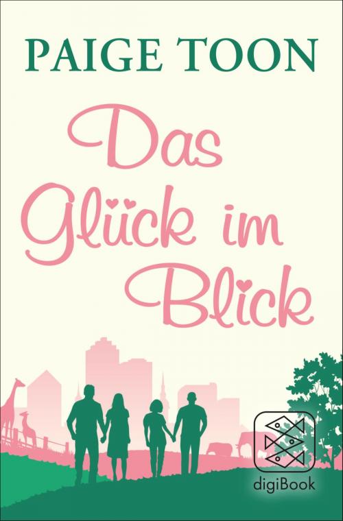 Cover of the book Das Glück im Blick by Paige Toon, FISCHER digiBook