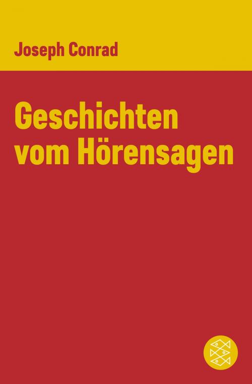 Cover of the book Geschichten vom Hörensagen by Joseph Conrad, FISCHER E-Books