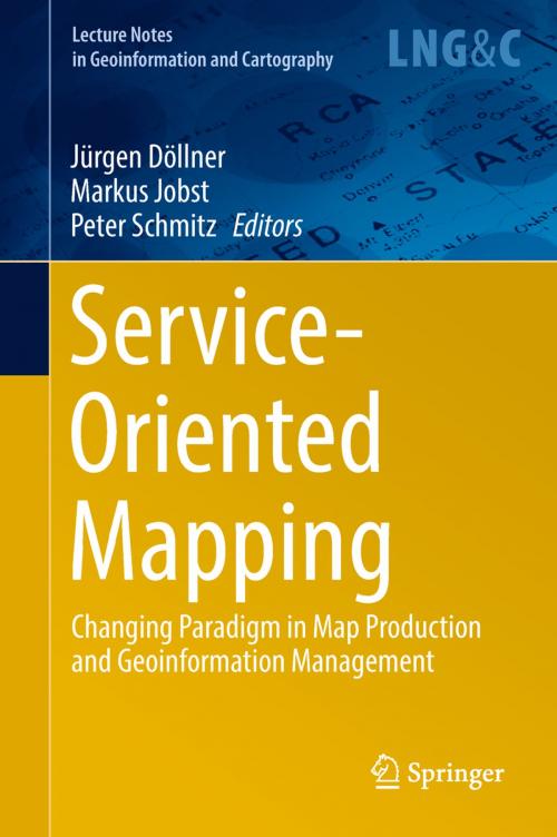 Cover of the book Service-Oriented Mapping by , Springer International Publishing