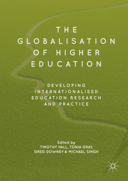 Cover of the book The Globalisation of Higher Education by , Springer International Publishing