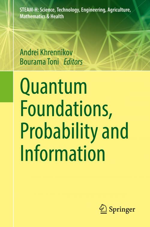 Cover of the book Quantum Foundations, Probability and Information by , Springer International Publishing
