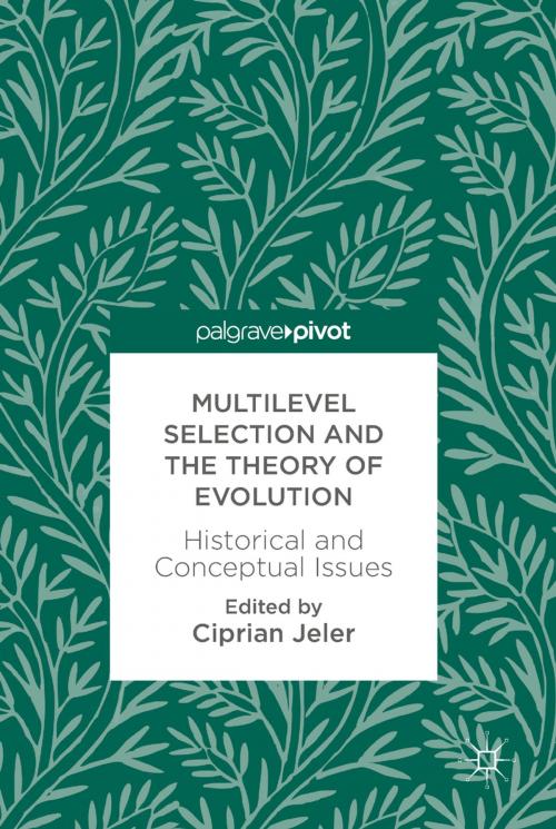 Cover of the book Multilevel Selection and the Theory of Evolution by , Springer International Publishing