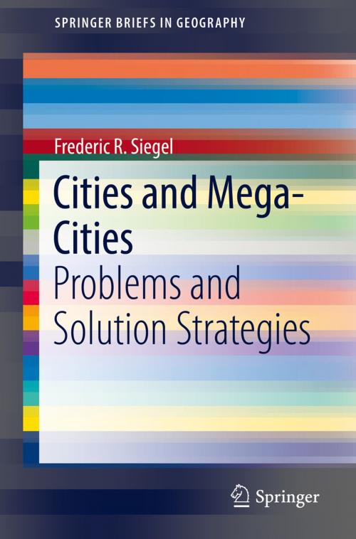 Cover of the book Cities and Mega-Cities by Frederic R. Siegel, Springer International Publishing