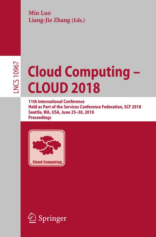 Cover of the book Cloud Computing – CLOUD 2018 by , Springer International Publishing