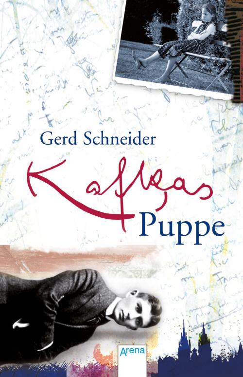 Cover of the book Kafkas Puppe by Gerd Schneider, Arena Verlag