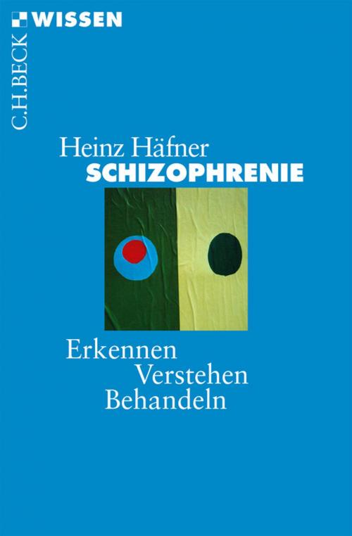 Cover of the book Schizophrenie by Heinz Häfner, C.H.Beck