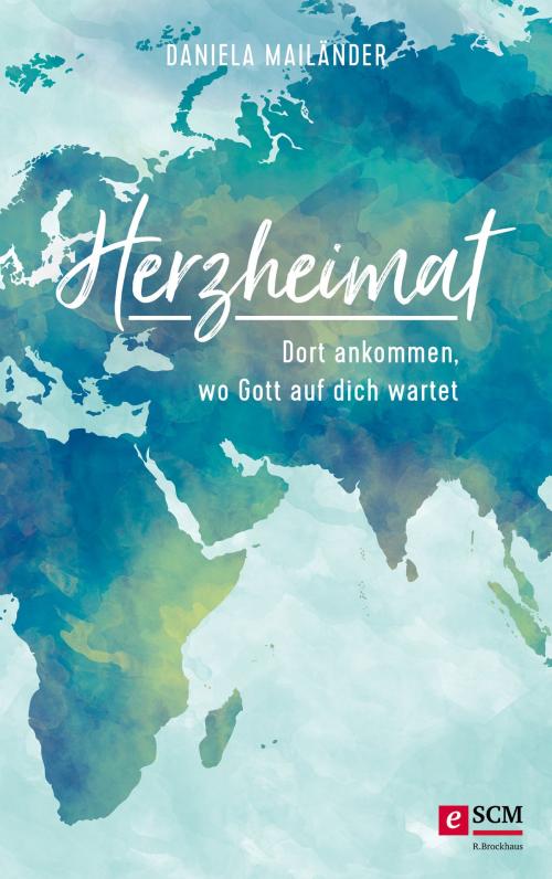 Cover of the book Herzheimat by Daniela Mailänder, SCM R.Brockhaus