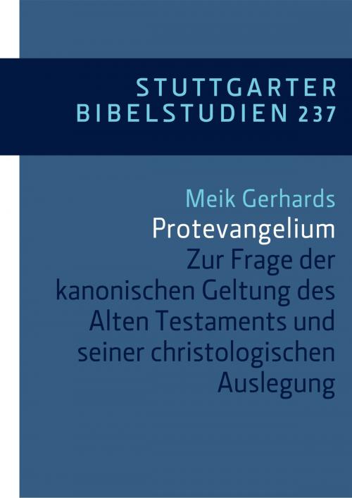 Cover of the book Protevangelium by Meik Gerhards, Verlag Katholisches Bibelwerk