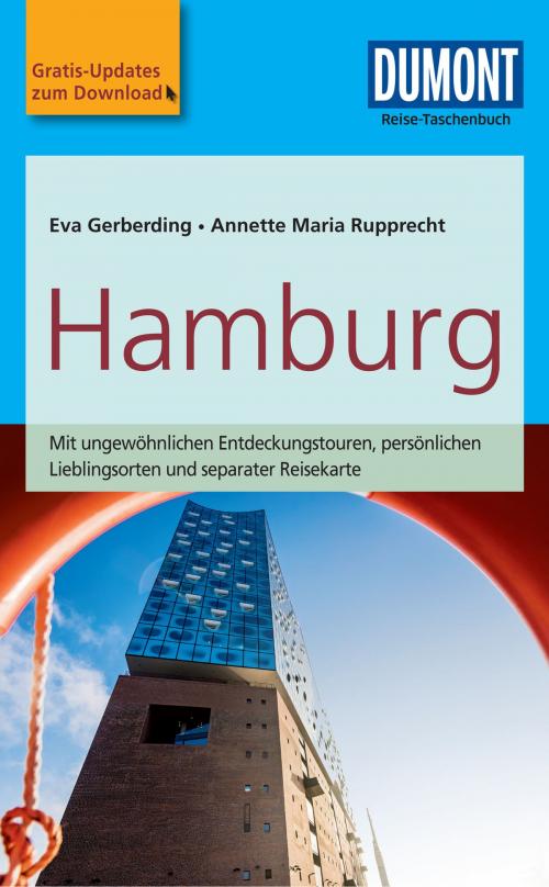 Cover of the book DuMont Reise-Taschenbuch Reiseführer Hamburg by Annette Maria Rupprecht, Eva Gerberding, Dumont Reiseverlag
