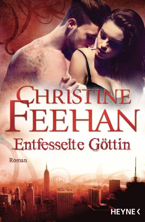 Cover of the book Entfesselte Göttin by Christine Feehan, Heyne Verlag