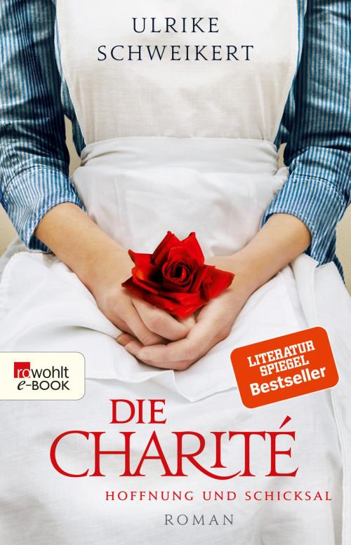 Cover of the book Die Charité by Ulrike Schweikert, Rowohlt E-Book
