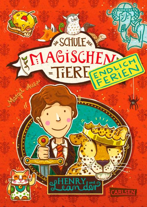 Cover of the book Die Schule der magischen Tiere - Endlich Ferien 3: Henry und Leander by Margit Auer, Carlsen