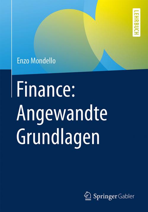 Cover of the book Finance: Angewandte Grundlagen by Enzo Mondello, Springer Fachmedien Wiesbaden