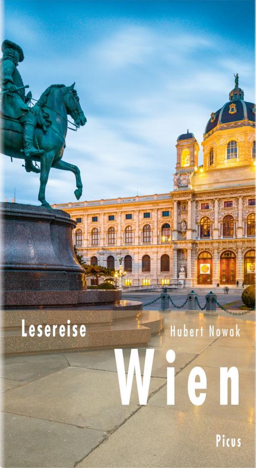 Cover of the book Lesereise Wien by Hubert Nowak, Picus Verlag