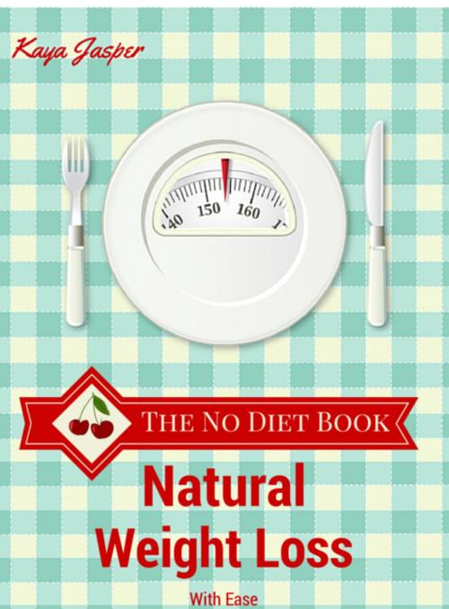Cover of the book The No Diet Book by Kaya Jasper, BookRix