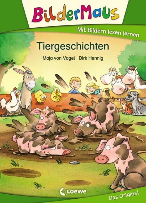 Cover of the book Bildermaus - Tiergeschichten by Maja von Vogel, Loewe Verlag