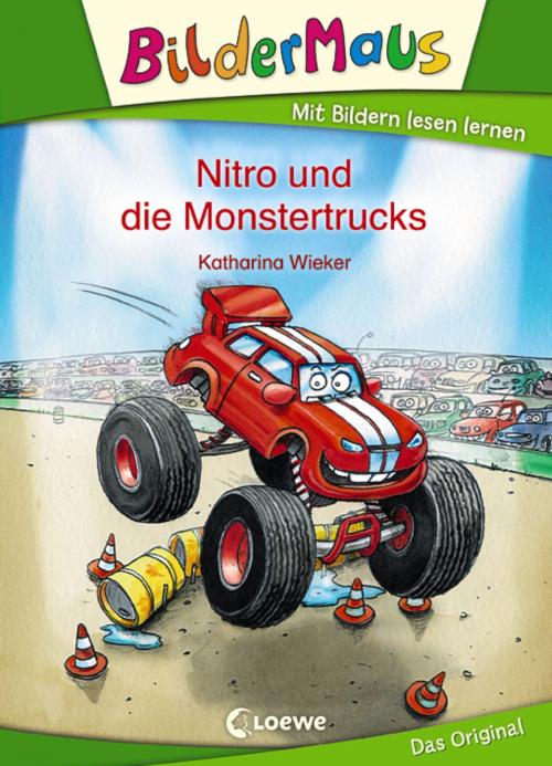Cover of the book Bildermaus - Nitro und die Monstertrucks by Katharina Wieker, Loewe Verlag