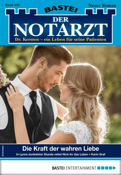 Cover of the book Der Notarzt 320 - Arztroman by Karin Graf, Bastei Entertainment