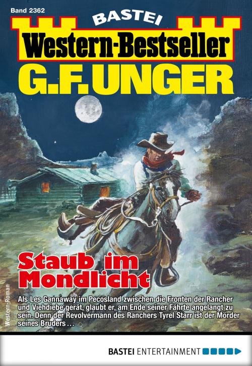 Cover of the book G. F. Unger Western-Bestseller 2362 - Western by G. F. Unger, Bastei Entertainment