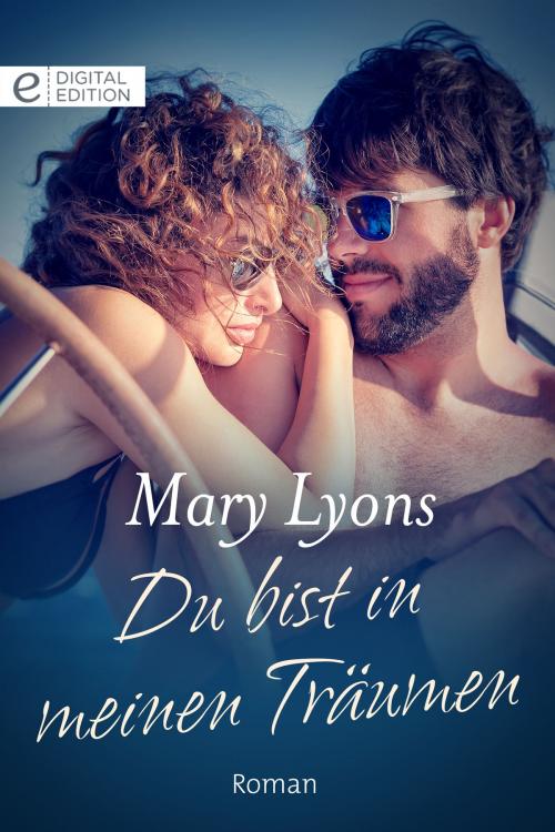 Cover of the book Du bist in meinen Träumen by Mary Lyons, CORA Verlag