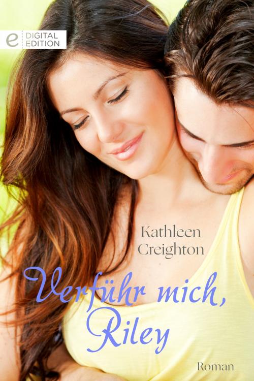 Cover of the book Verführ mich, Riley by Kathleen Creighton, CORA Verlag