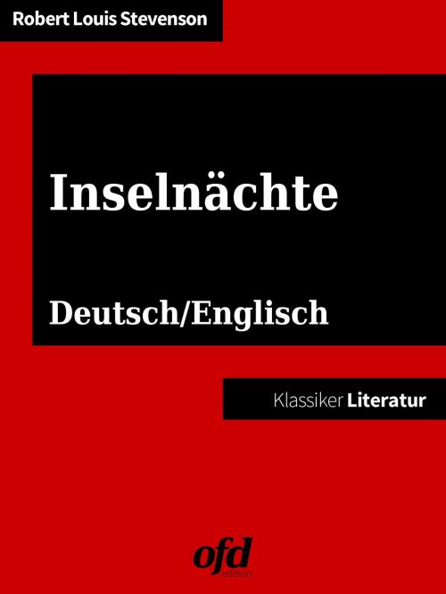 Cover of the book Island Nights Entertainments - Inselnächte by Robert Louis Stevenson, Books on Demand