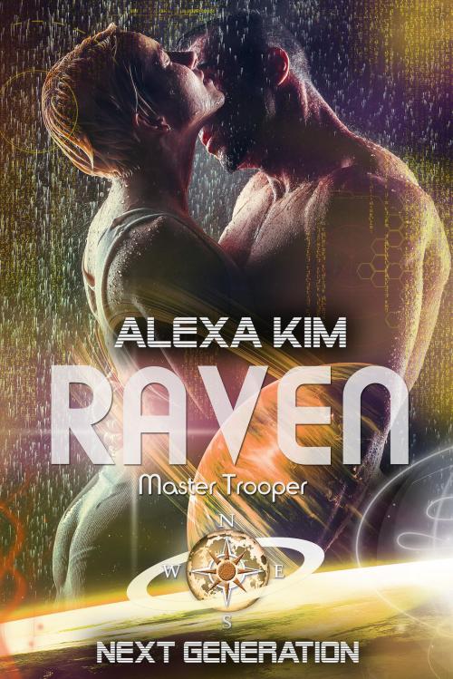 Cover of the book Raven (Master Trooper - The next Generation) Band 12 by Alexa Kim, neobooks
