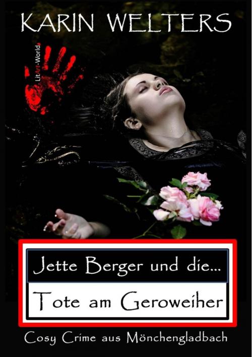 Cover of the book Jette Berger und die Tote am Geroweiher by Karin Welters, BookRix