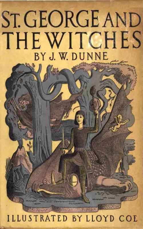 Cover of the book St. George and the Witches by J. W. Dunne, epubli