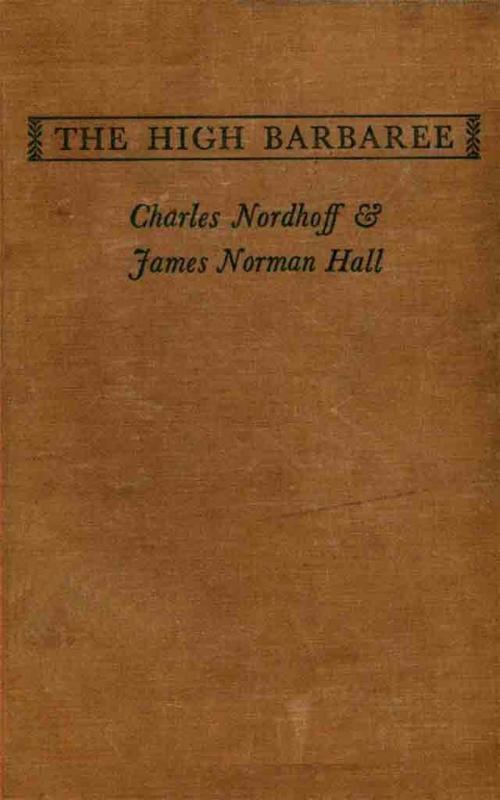 Cover of the book The High Barbaree by Charles Bernard Nordhoff, James Norman Hall, epubli
