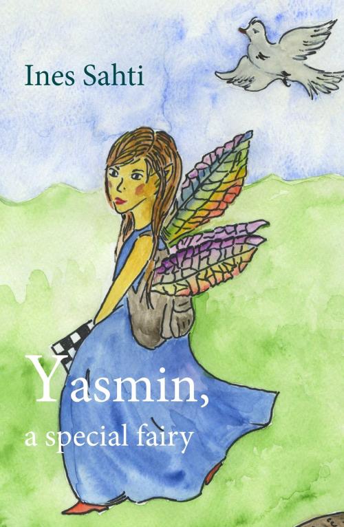 Cover of the book Yasmin, a special fairy by Ines Sahti, tredition