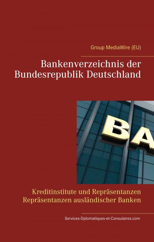 Cover of the book Bankenverzeichnis der Bundesrepublik Deutschland by Heinz Duthel, Books on Demand