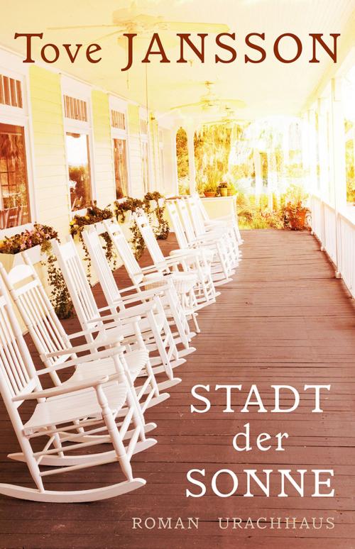 Cover of the book Stadt der Sonne by Tove Jansson, Verlag Urachhaus