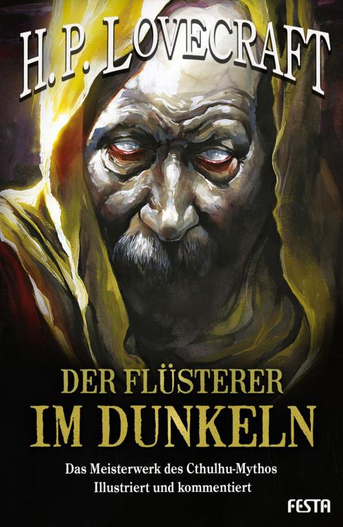 Cover of the book Der Flüsterer im Dunkeln by H. P. Lovecraft, Festa Verlag